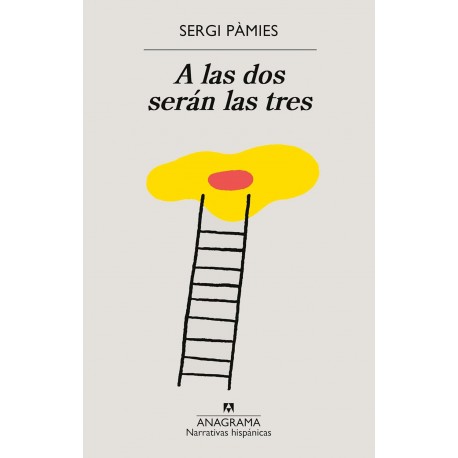 A las dos serán las tres Sergi Pàmies