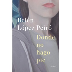 Donde no hago pie Belén López Peiró