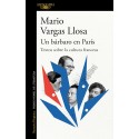 Un bárbaro en París: Textos sobre la cultura francesa Mario Vargas Llosa