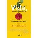 Vida, si te entendiera Chantal Mas Moya