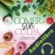 Audiolibro Comer sin culpa Amy Shah