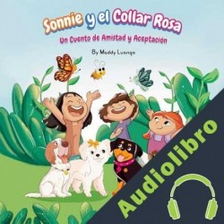 Audiolibro Sonnie y el Collar Rosa Maddy Luongo