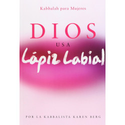 DIOS USA LAPIZ LABIAL: Kabbalah para Mujeres Karen Berg