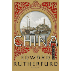 China La novela Edward Rutherfurd