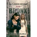 La Cenicienta del Bronx   Katy Molina