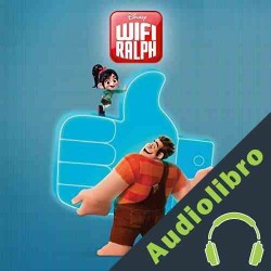Audiolibro Wreck-It Ralph 2 Disney Press