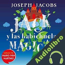 Audiolibro Jack y las habichuelas mágicas Joseph Jacobs
