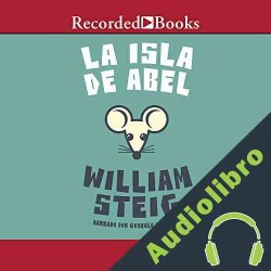 Audiolibro La Isla de Abel William Steig