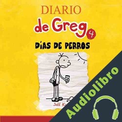 Audiolibro Diario de Greg 4 Jeff Kinney