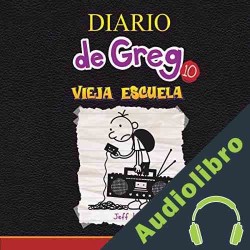 Audiolibro Diario de Greg 10 Jeff Kinney