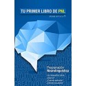 Tu primer libro de PNL Yelvis Arteaga