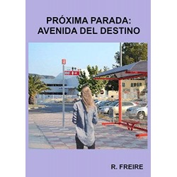 Próxima parada: Avenida del Destino: (Salir del armario)   R. Freire