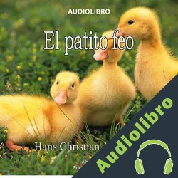 Audiolibro El patito feo Hans Christian Andersen