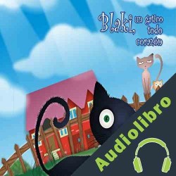 Audiolibro Blaki, un Gatito todo Corazón Marlena M . Elías