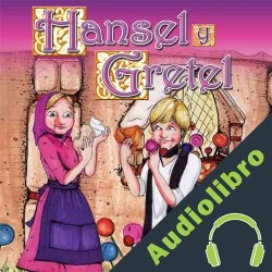 Audiolibro Hansel y Gretel Larry Carney