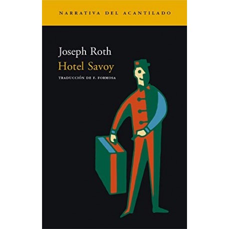 Hotel Savoy (Narrativa del Acantilado nº 61)   Joseph Roth