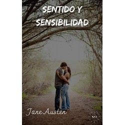 Sentido y Sensibilidad   Jane Austen