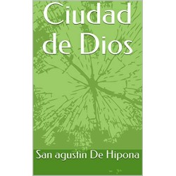 Ciudad de Dios   San agustin De Hipona