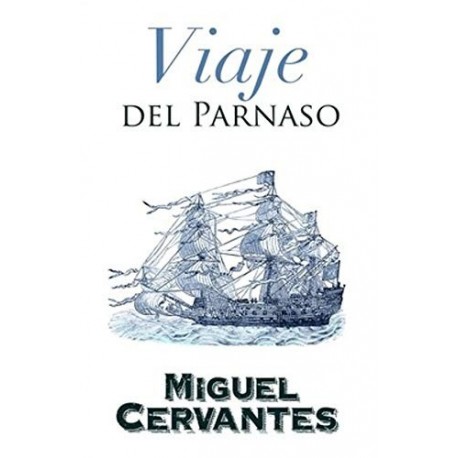 Viaje del Parnaso   Miguel Cervantes