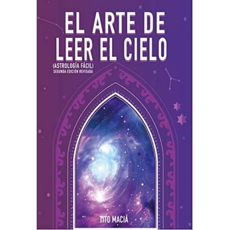 El Arte de Leer el Cielo   Tito Maciá