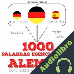 Audiolibro 1000 palabras esenciales en alemán J. M. Gardner