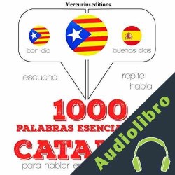 Audiolibro 1000 palabras esenciales en catalán J. M. Gardner