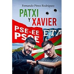 Patxi y Xavier   Fernando Pérez Rodríguez