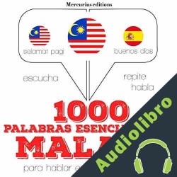 Audiolibro 1000 palabras esenciales en malayo J. M. Gardner