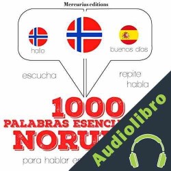 Audiolibro 1000 palabras esenciales en noruego J. M. Gardner