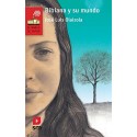 Bibiana y su mundo (El Barco de Vapor Roja)  José Luis Olaizola