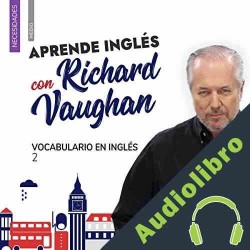 Audiolibro Vocabulario en Inglés 2 Richard Brown