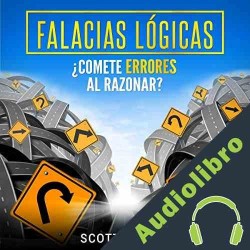 Audiolibro Falacias Lógicas Scott Lovell