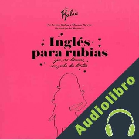 Audiolibro Inglés para rubias Mamen Rivera