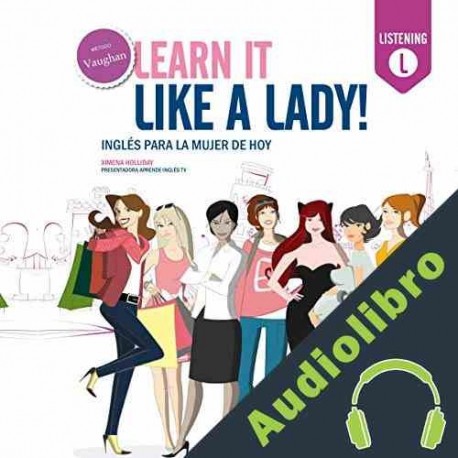 Audiolibro Learn It Like a Lady! Ximena Holliday