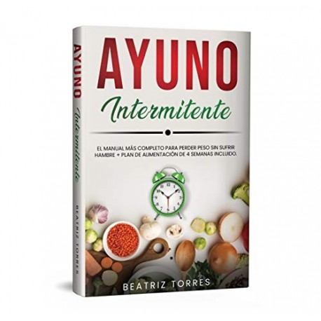 AYUNO INTERMITENTE  Beatriz Torres