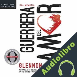 Audiolibro Guerrera del amor Glennon Doyle