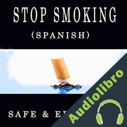 Audiolibro Stop Smoking Self Hypnosis Erika M. Parez