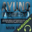 Audiolibro Ayuno Intermitente Mark Evans