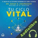 Audiolibro Tu ciclo vital Suhas G. Kshirsagar