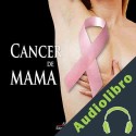 Audiolibro Cancer de mama Jaime Tovar