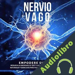 Audiolibro Nervio Vago Judy A. Care