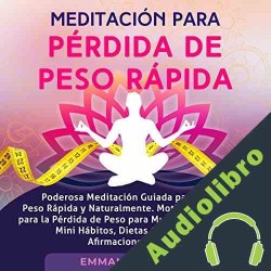 Audiolibro Meditación para Pérdida de Peso Rápida Emmanuel Young