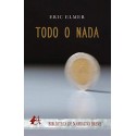Todo o nada   Eric Elmer