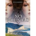 No mientas   Eva Zamora
