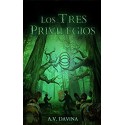 Los Tres Privilegios   A.V. Davina