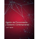 Gestión del Conocimiento y Gobierno Contemporáneo   Luis Fernando Aguilar Villanueva