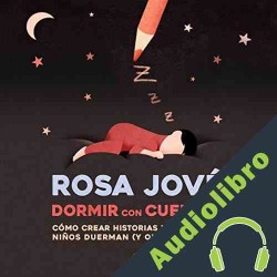 Audiolibro Dormir con Cuentos Rosa Jové