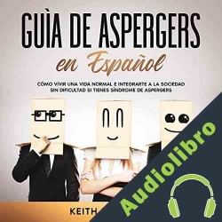 Audiolibro Guía de Aspergers en Español Keith Davidson
