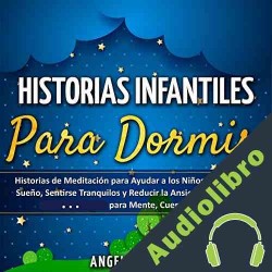 Audiolibro Historias Infantiles Para Dormir Angelica Fonsi