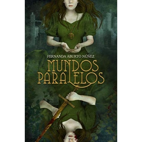 Mundos Paralelos   Fernanda Aburto Nuñez